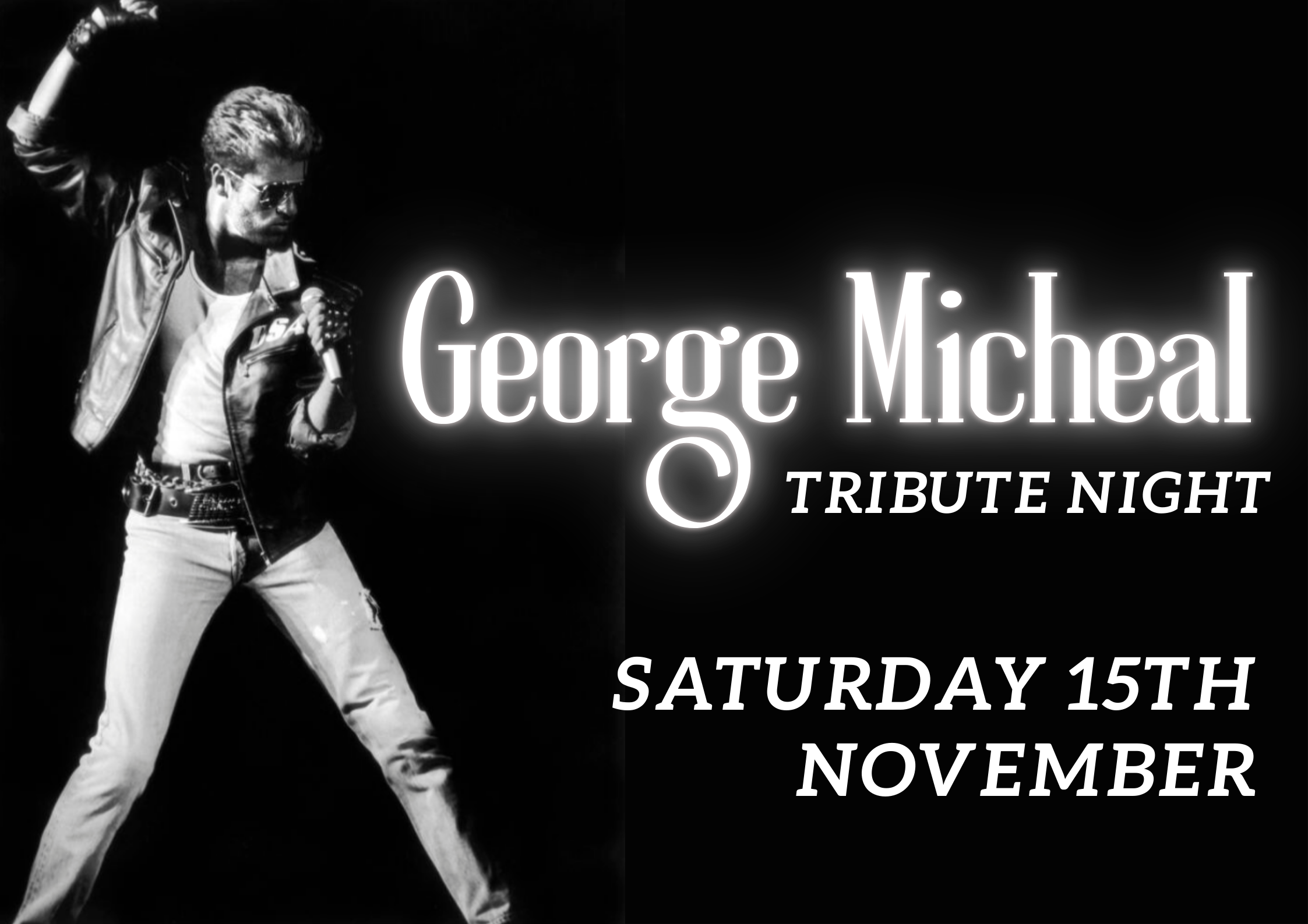 George Micheal Tribute Night