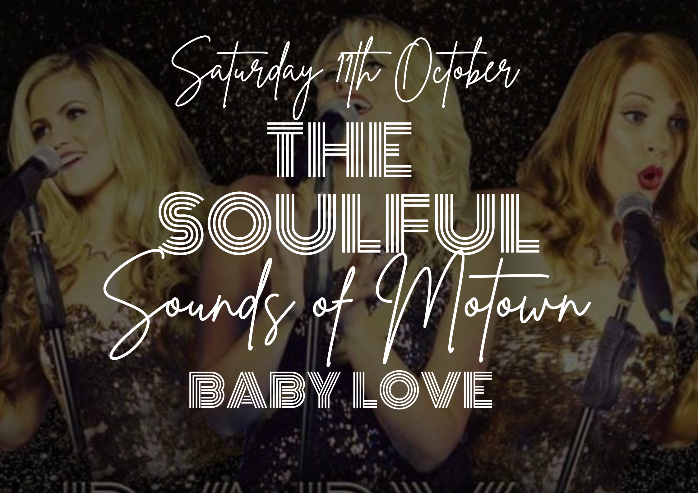 Motown ft BabyLove Tribute Night