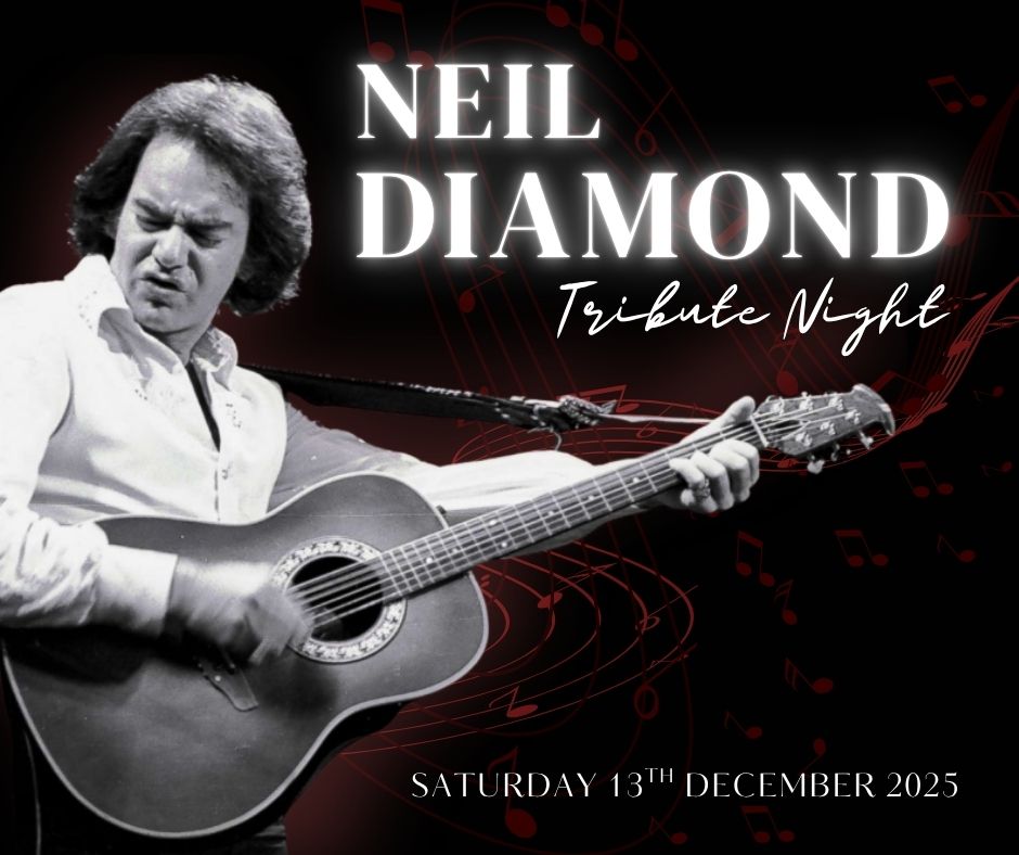 Neil Diamond Tribute Night